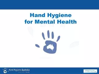 Hand Hygiene for Mental Health