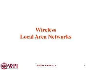 Wireless Local Area Networks