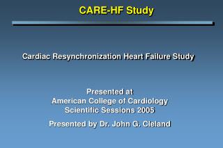 Cardiac Resynchronization Heart Failure Study
