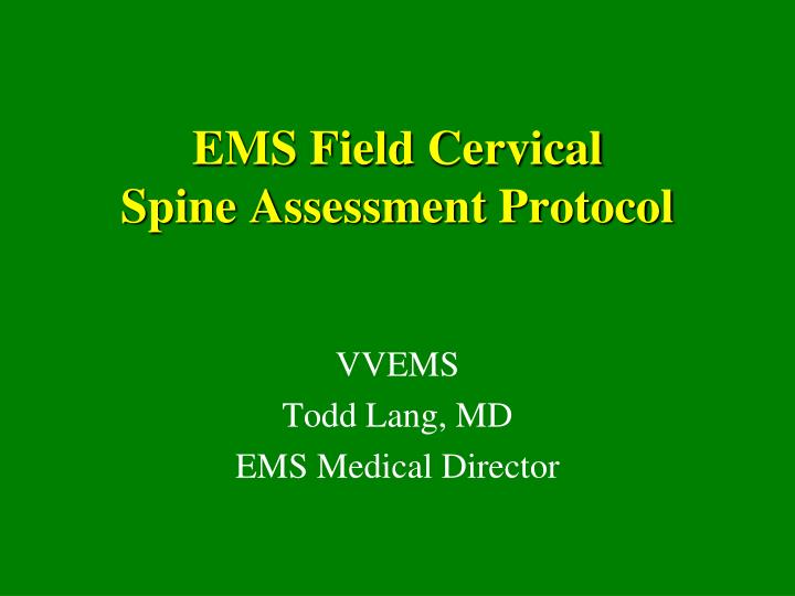ems field cervical spine assessment protocol