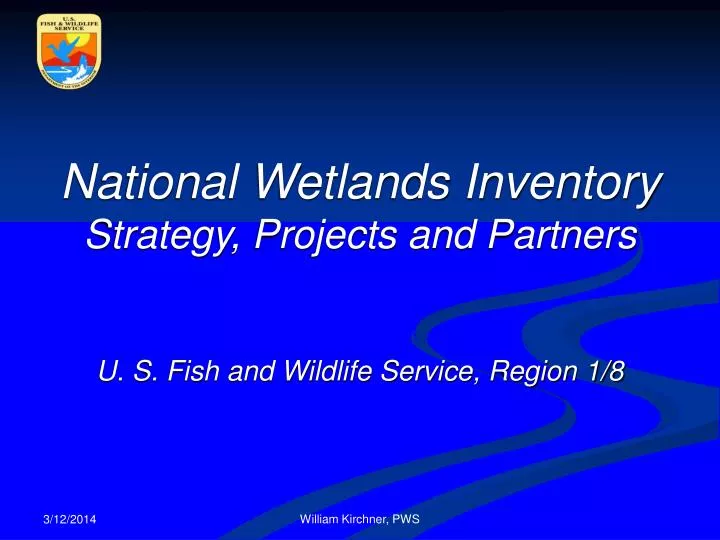 national wetlands inventory strategy projects and partners u s fish and wildlife service region 1 8