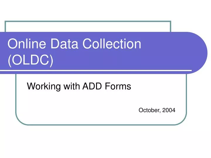 online data collection oldc