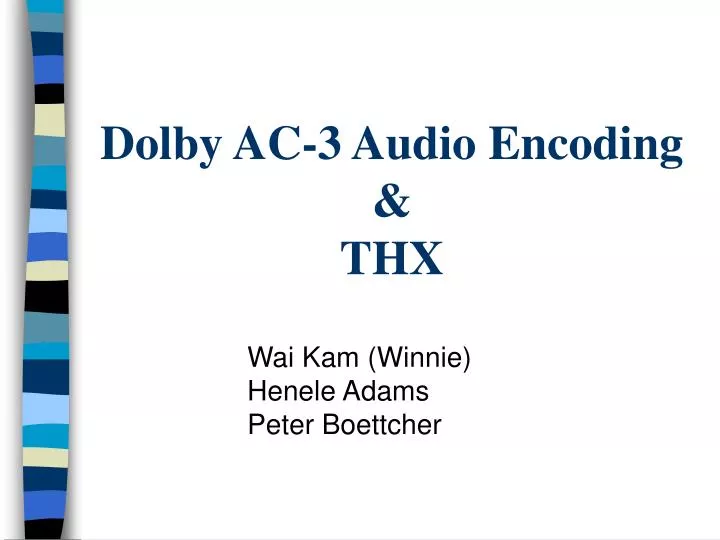 dolby ac 3 audio encoding thx