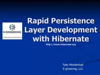 Rapid Persistence Layer Development with Hibernate hibernate