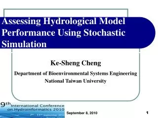 Assessing Hydrological Model Performance Using Stochastic Simulation