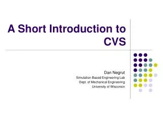 A Short Introduction to CVS