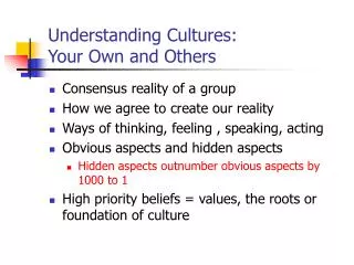 Understanding Cultures: Your Own and Others
