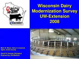 Mark W. Mayer, Dairy &amp; Livestock Agent, Green County David W. Kammel, Biological Engineering, UW-Madison