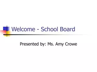 Welcome - School Board