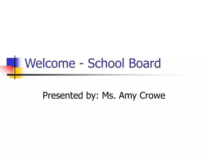 welcome school board