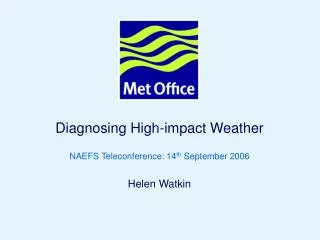 Diagnosing High-impact Weather