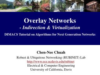 Overlay Networks - Indirection &amp; Virtualization DIMACS Tutorial on Algorithms for Next Generation Networks
