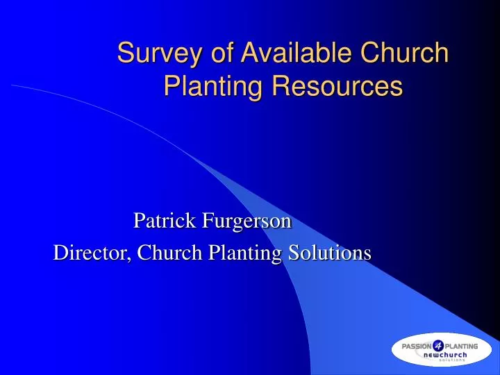 survey of available church planting resources