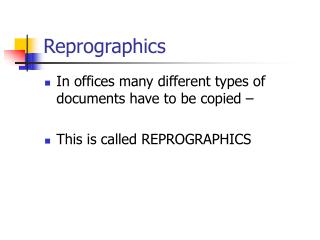 Reprographics