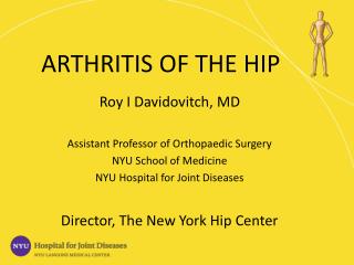 ARTHRITIS OF THE HIP