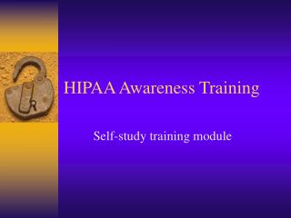 HIPAA Awareness Training