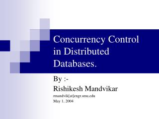 Concurrency Control in Distributed Databases.