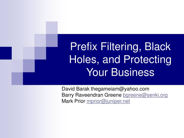 prefix filtering black holes and protecting your business