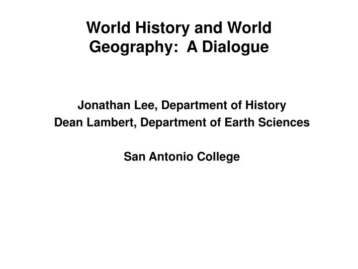 world history and world geography a dialogue