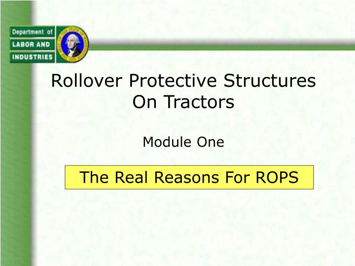 rollover protective structures on tractors module one