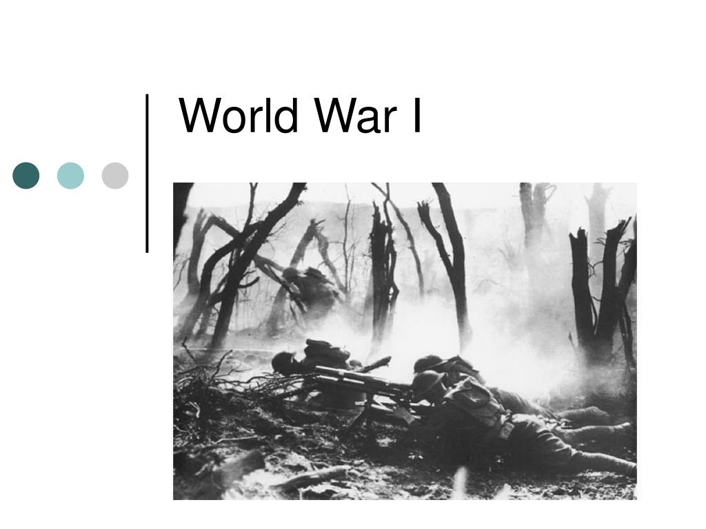 PPT - World War I PowerPoint Presentation, free download - ID:37507