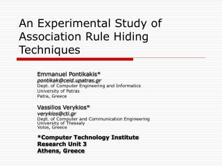 An Experimental Study of Association Rule Hiding Techniques