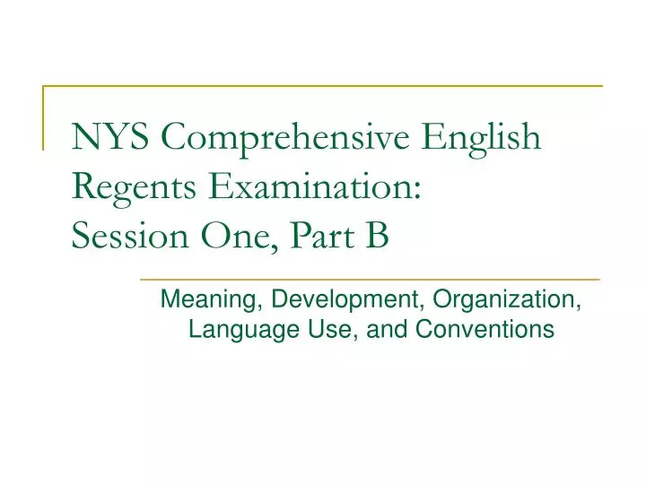 nys comprehensive english regents examination session one part b