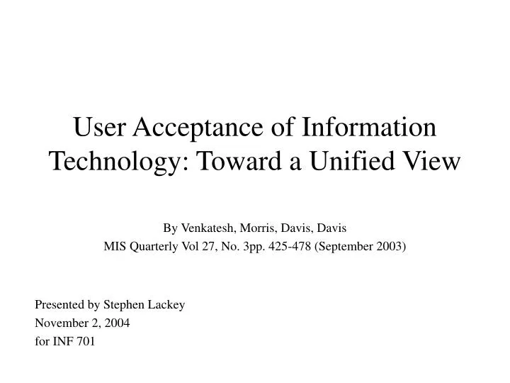 user acceptance of information technology toward a unified view