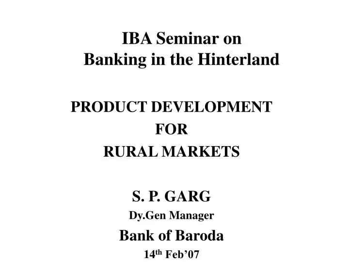 iba seminar on banking in the hinterland