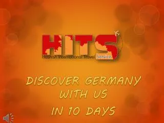 DISCOVER GERMANY WITH US IN 10 DAYS
