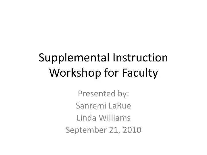 supplemental instruction workshop for faculty