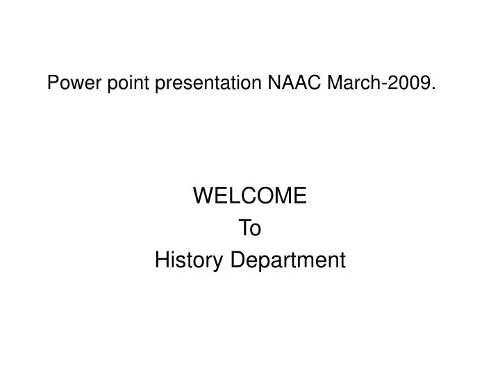 power point presentation naac march 2009
