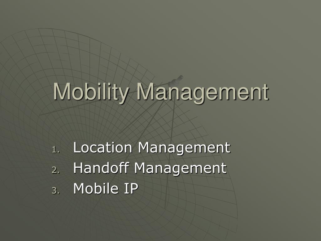 PPT - Mobility Management PowerPoint Presentation, free download - ID:37536