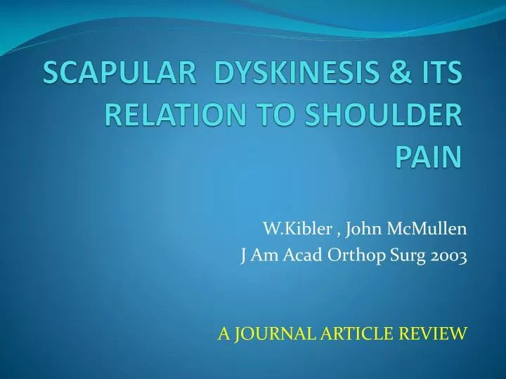 scapular dyskinesis its relation to shoulder pain