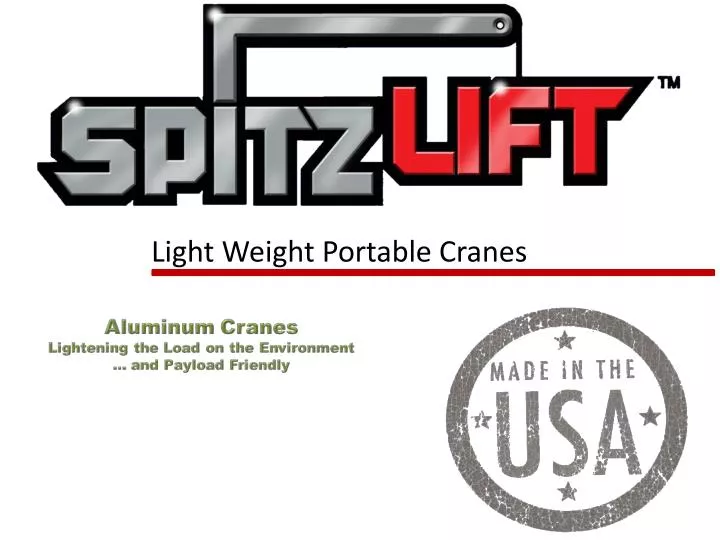 light weight portable cranes