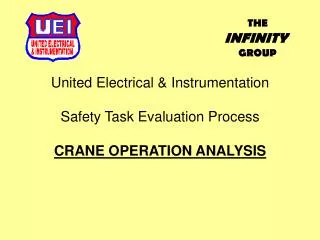United Electrical &amp; Instrumentation Safety Task Evaluation Process CRANE OPERATION ANALYSIS