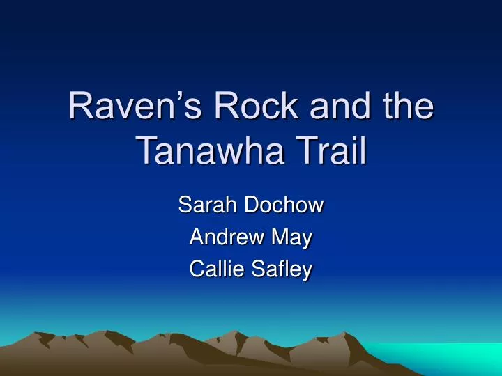 raven s rock and the tanawha trail
