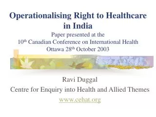 Ravi Duggal Centre for Enquiry into Health and Allied Themes cehat