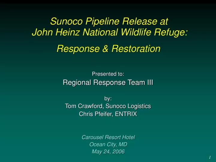 sunoco pipeline release at john heinz national wildlife refuge response restoration