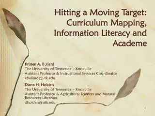 Hitting a Moving Target: Curriculum Mapping, Information Literacy and Academe