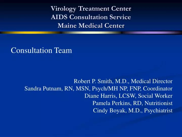 virology treatment center aids consultation service maine medical center