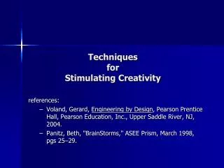 Techniques for Stimulating Creativity