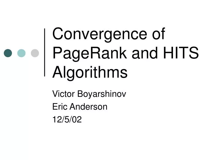 convergence of pagerank and hits algorithms