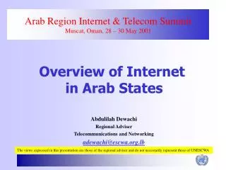 Arab Region Internet &amp; Telecom Summit Muscat, Oman, 28 – 30 May 2001