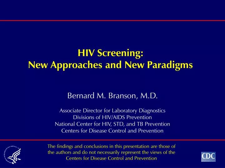 hiv screening new approaches and new paradigms