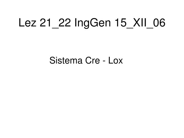 lez 21 22 inggen 15 xii 06