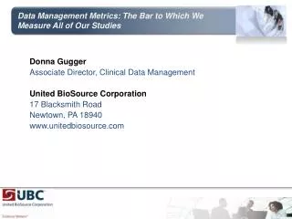 Data Management Metrics: The Bar to Which We Measure All of Our Studies