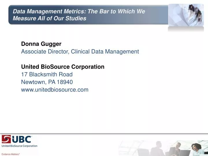 data management metrics the bar to which we measure all of our studies
