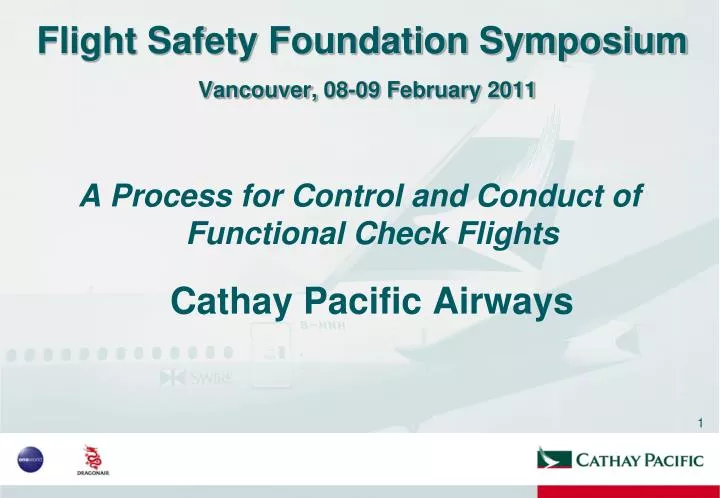 flight safety foundation symposium vancouver 08 09 february 2011