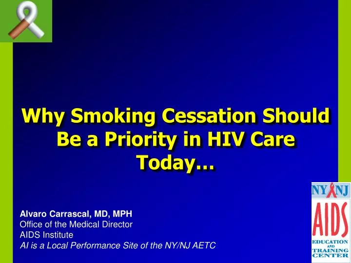 why smoking cessation should be a priority in hiv care today